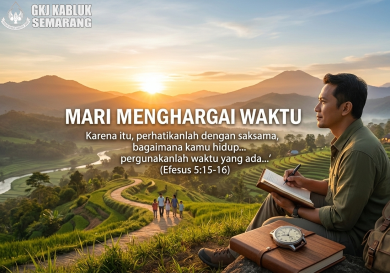 “MARI MENGHARGAI WAKTU”